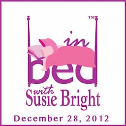 In Bed with Susie Bright Encore Edition: It's the Sexpert Olympics! Susie Interviews Canada's Most Influential Sex Educator