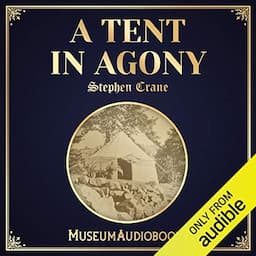 A Tent in Agony