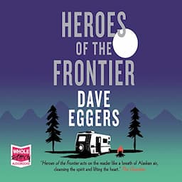 Heroes of the Frontier