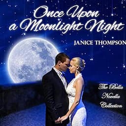 Once upon a Moonlight Night