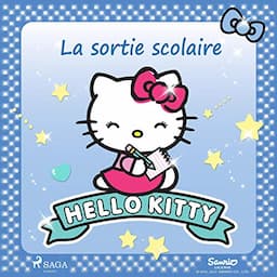 Hello Kitty - La sortie scolaire