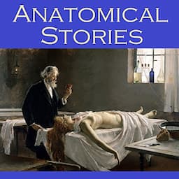 Anatomical Stories