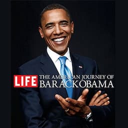 The American Journey of Barack Obama