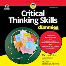 Critical Thinking Skills for Dummies (2nd Edition)