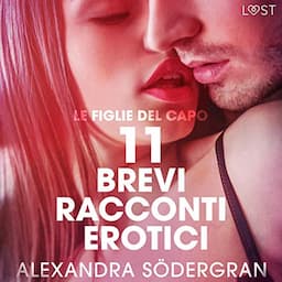 Le figlie del capo - 11 brevi racconti erotici