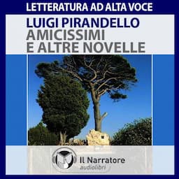 Amicissimi e altre novelle