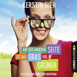 Auf der anderen Seite ist das Gras viel gr&uuml;ner