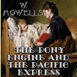 The Pony Engine and the Pacific Express