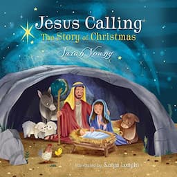 Jesus Calling: The Story of Christmas