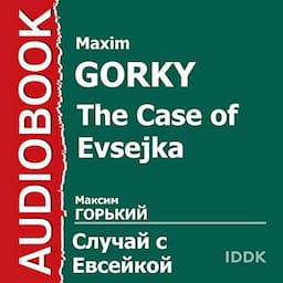 The Case of Evsejka [Russian Edition]