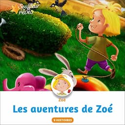 Les Aventures de Zo&eacute; 2