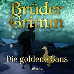 Die goldene Gans