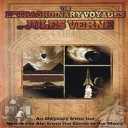 The Extraordinary Voyages of Jules Verne