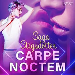 Carpe noctem - erotisk novell