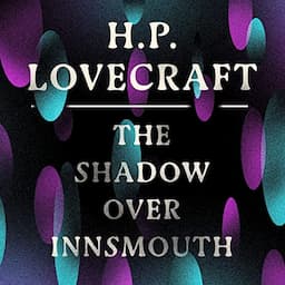 The Shadow over Innsmouth