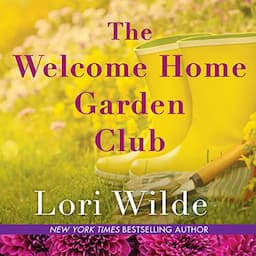 The Welcome Home Garden Club