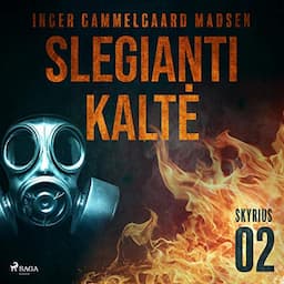 Slegianti kaltė