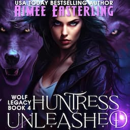 Huntress Unleashed