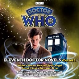 Doctor Who: Eleventh Doctor Novels Volume 3