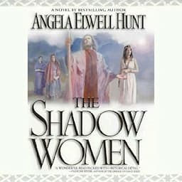 The Shadow Women