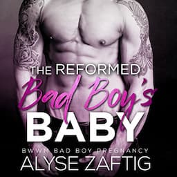 The Reformed Bad Boy's Baby