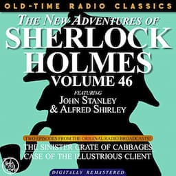 The New Adventures of Sherlock Holmes, Volume 46; Episodes 1 and 2