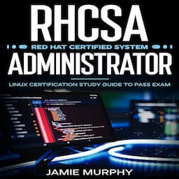 RHCSA Red Hat Certified System Administrator