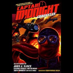 Captain Midnight Chronicles