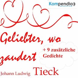 Geliebter wo zaudert