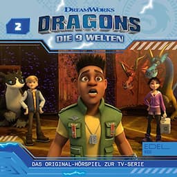 Eine neue Welt / Der Drachenclub. Das Original-H&ouml;rspiel zur TV-Serie