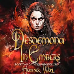 Desdemona in Embers