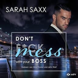 Don't mess with your Boss (German edition)