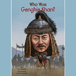 Who Was Genghis Khan?