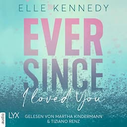 Ever Since I Loved You (German edition)