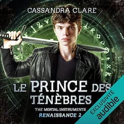 Le Prince des t&eacute;n&egrave;bres