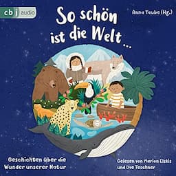 So sch&ouml;n ist die Welt...