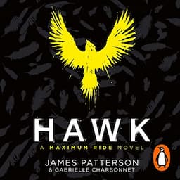 Hawk: A Maximum Ride Novel