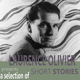 Laurence Olivier Presents A Selection Short Stories