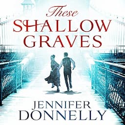 These Shallow Graves