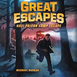 Nazi Prison Camp Escape