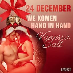 24 december - We komen hand in hand