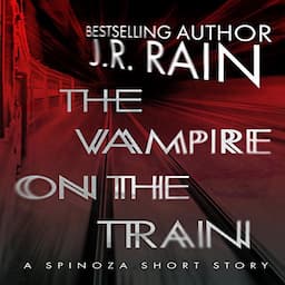 The Vampire on the Train: A Spinoza Story