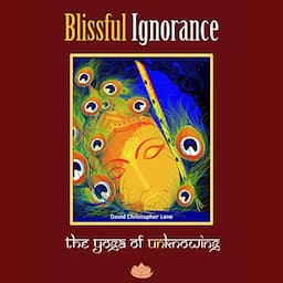 Blissful Ignorance