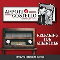 Abbott and Costello: Preparing for Christmas