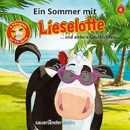 Ein Sommer mit Lieselotte