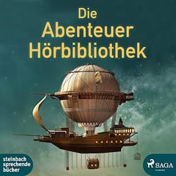 Die Abenteuer H&ouml;rbibliothek