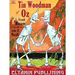 The Tin Woodman of Oz