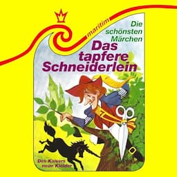 Das tapfere Schneiderlein / Des Kaisers neue Kleider