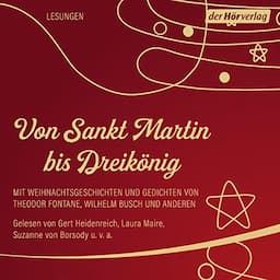 Von Sankt Martin bis Dreik&ouml;nig