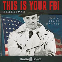 This Is Your FBI: Shakedown